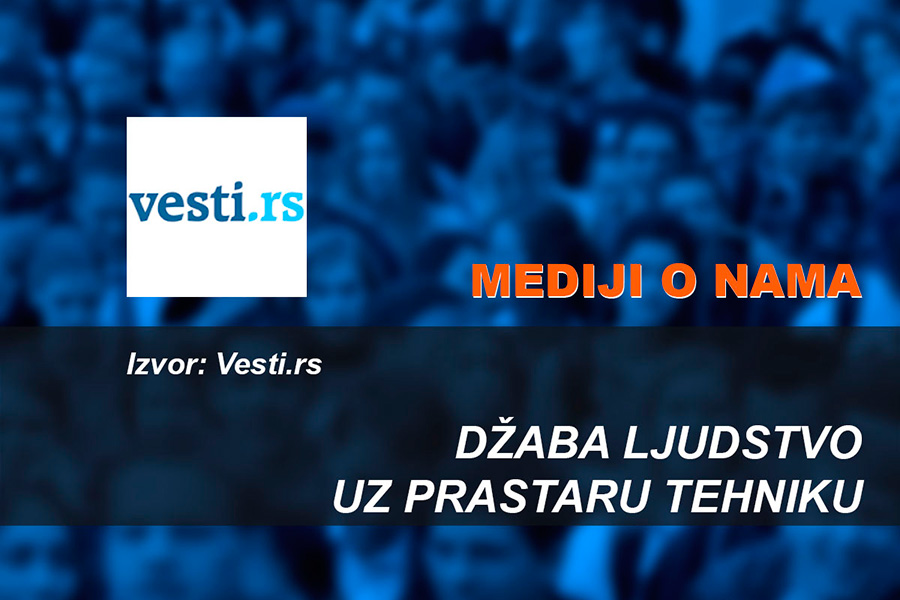 Džaba ljudstvo uz prastaru tehniku